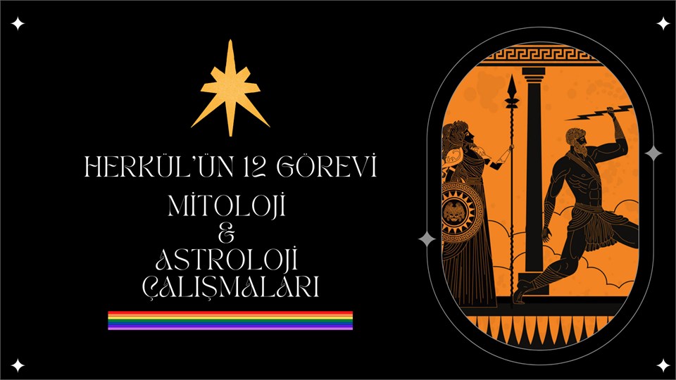 Herkül'ün 12 Görevi | Mitoloji ve Astroloji Çalışmaları