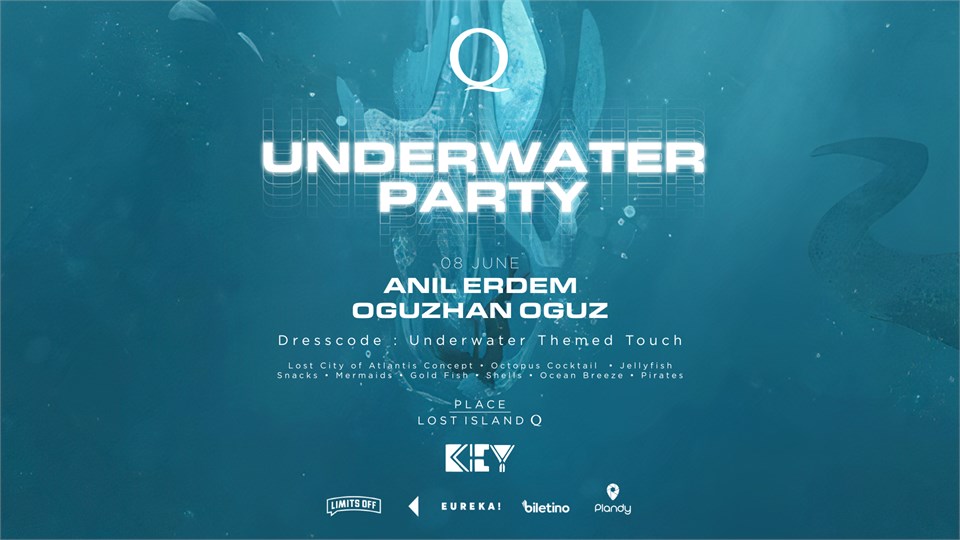 UNDERWATER PARTY | ANIL ERDEM, OGUZHAN OGUZ