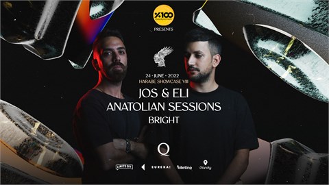 HARABE SHOWCASE : JOS&ELI, ANATOLIAN SESSIONS, BRIGHT