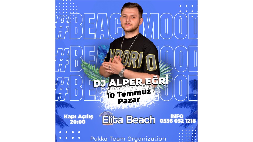 Karasu Beach Mood Fest - 10 Temmuz DJ Alper Eğri
