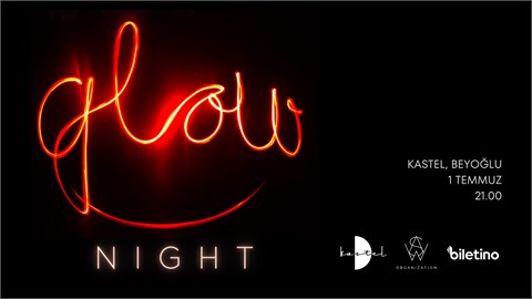 GLOW NIGHT