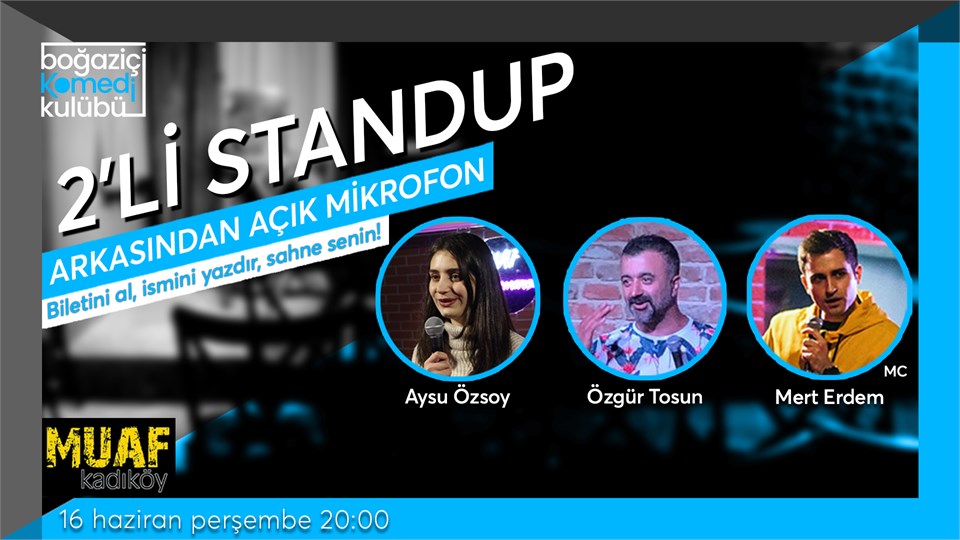 Boğaziçi Komedi Kulübü: 2'li Standup + Açık Mikrofon