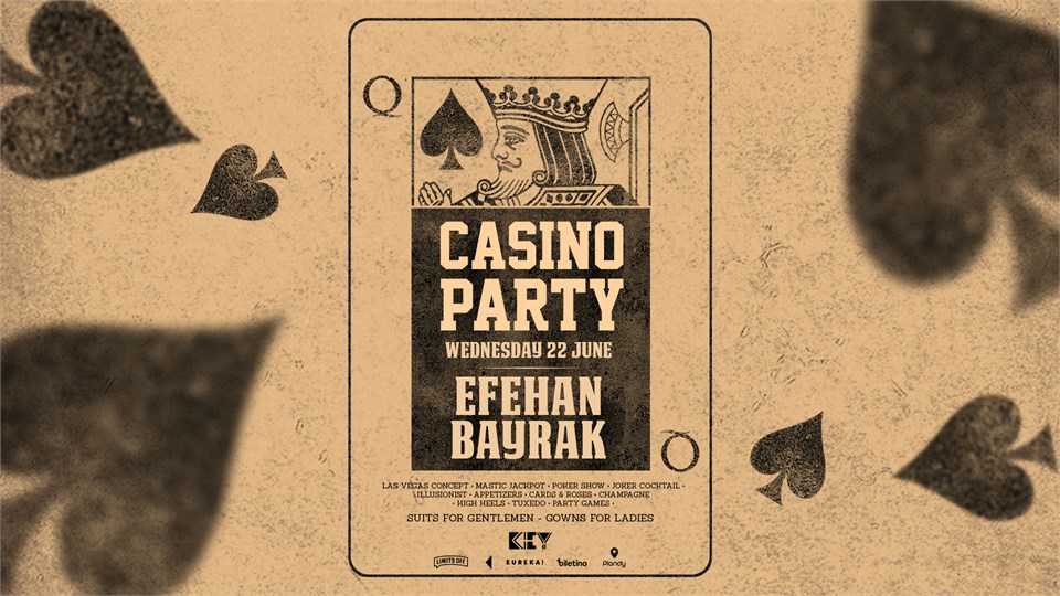 CASINO PARTY : EFEHAN BAYRAK