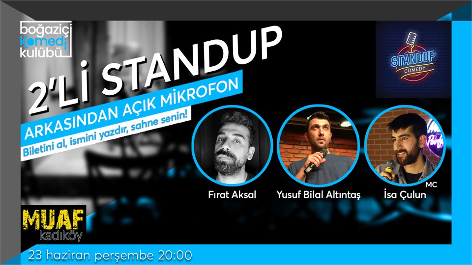 Boğaziçi Komedi Kulübü: 2'li Standup + Açık Mikrofon