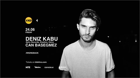 DENIZ KABU, CAN BASEGMEZ | #WEREBACK
