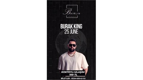 BURAK KİNG KONSERİ