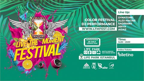LIVE THE  MOMENT FESTIVAL (SUMMER 2022)