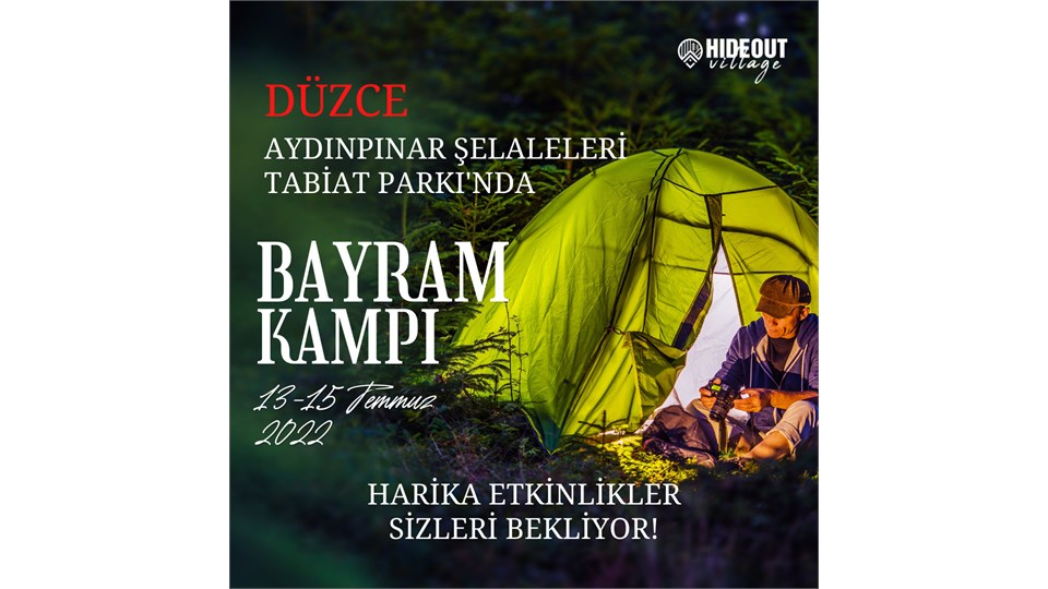 13-15 Temmuz Düzce Bayram Kampı
