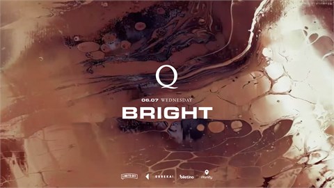 The Q Proudly Presents : Bright