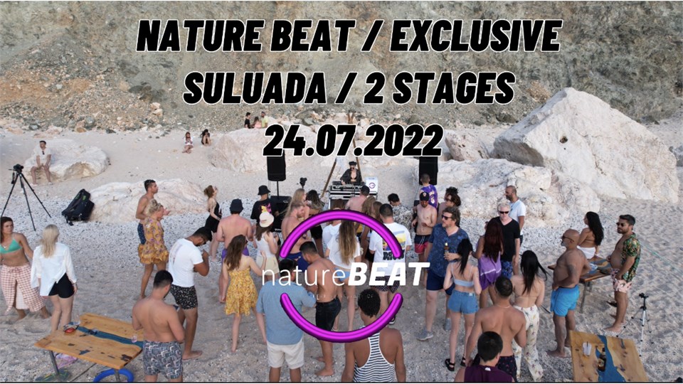 NATURE BEAT PRESENTS / SULUADA EXCLUSIVE / 2 STAGE