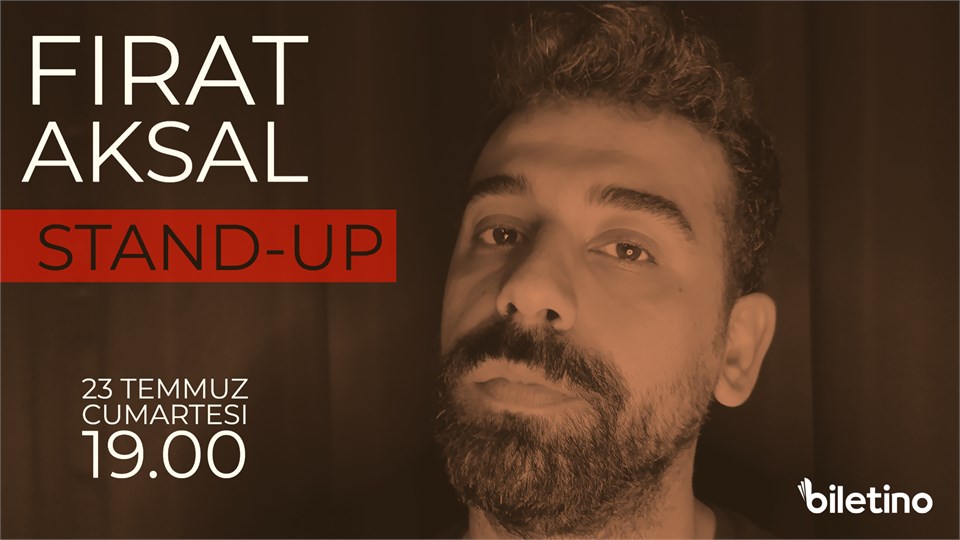 Fırat Aksal Stand-up