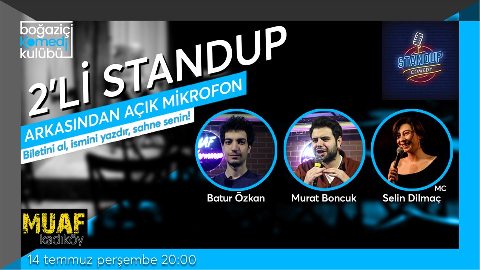 Boğaziçi Komedi Kulübü: 2'li Standup + Açık Mikrofon