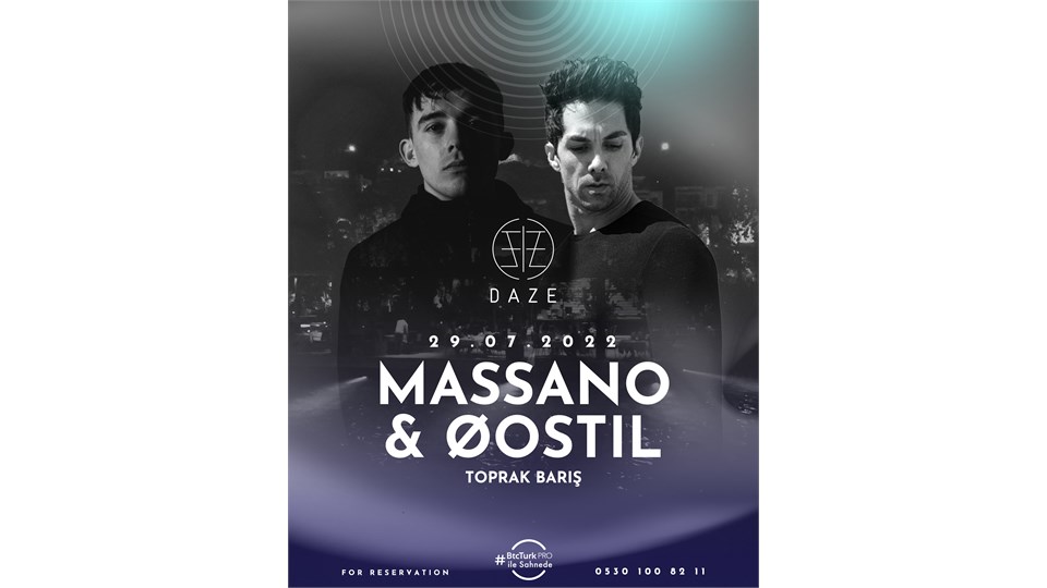 Daze Presents: MASSANO & ØOSTIL 