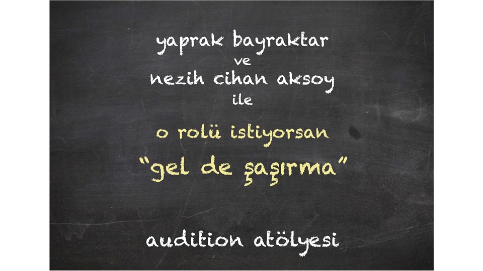O Rolü İstiyorsan "Gel de Şaşırma"
