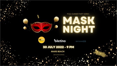FOÇA SUMMER PARTY SERIES : MASK NIGHT 