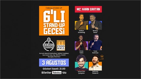 Fabula 6'lı Stand-Up Gecesi //Food Hall