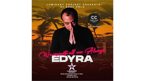 LUMINARY PROJECT PRESENTS EDYRA feat SUAT ÜNLÜ