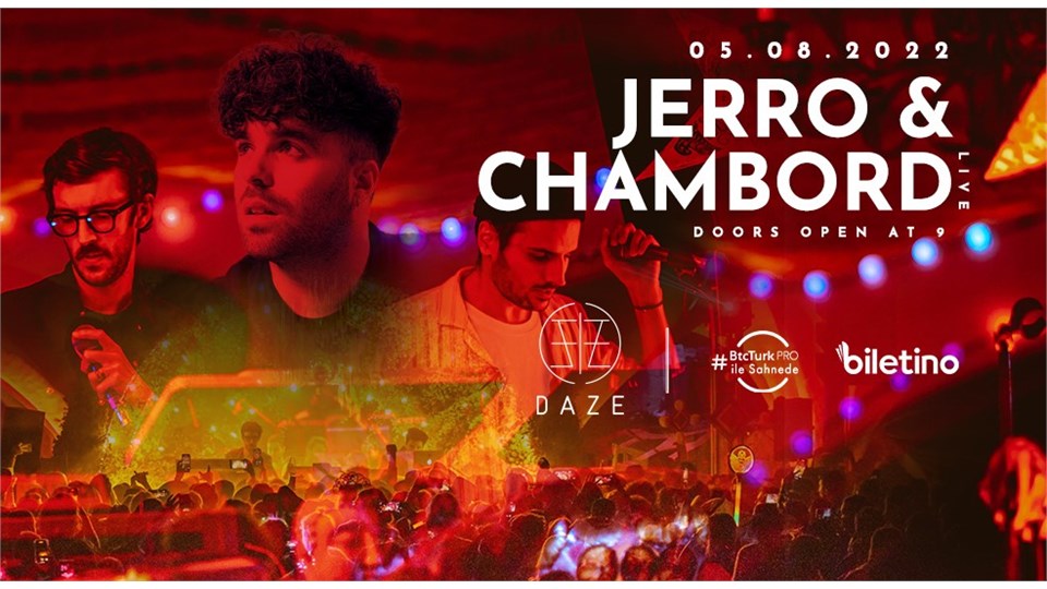 DAZE Presents CHAMBORD & Jerro