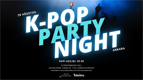 KPOP PARTY ANKARA NIGHT
