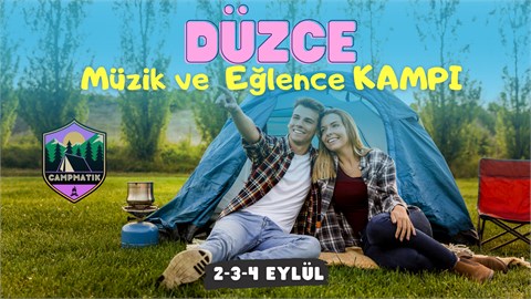Düzce Kampı