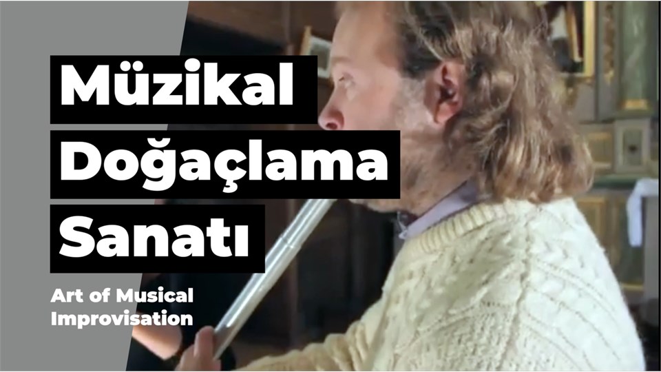 Müzikal Doğaçlama Sanatı - Art of Musical Improvisation
