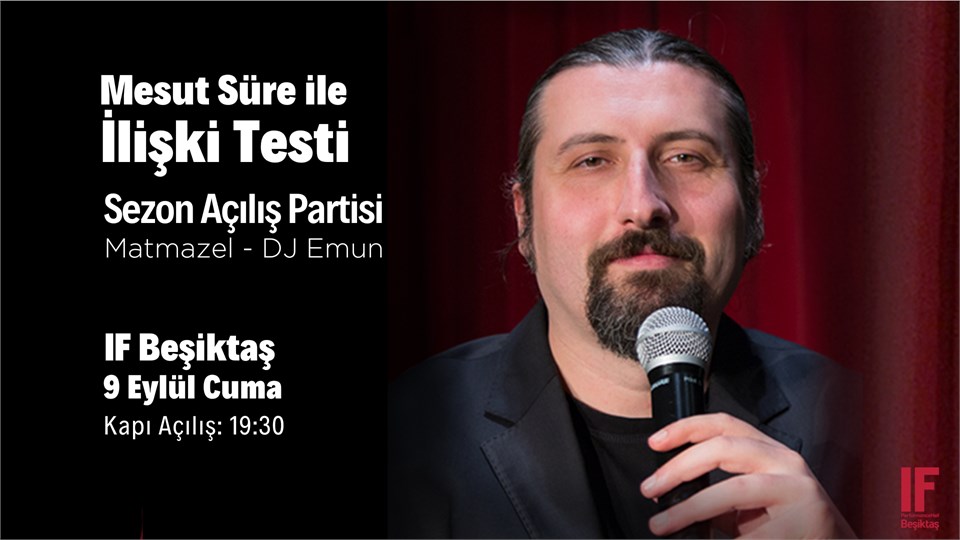 Mesut Süre İle İlişki Testi Sezon Açılış Partisi