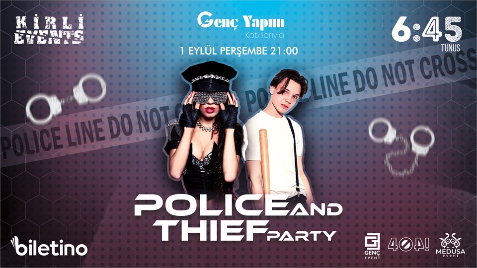 Polıce And Thıef Party