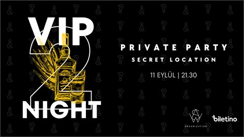 Vip Night 2 (Private Party)