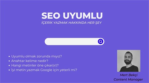 SEO Uyumlu İçerik Nasıl Yazılır?
