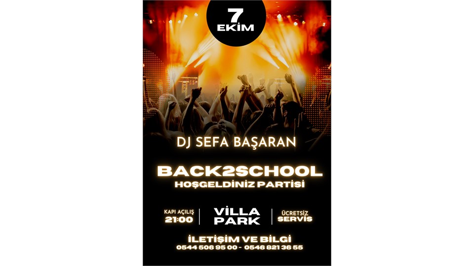 Back2School - Okula Dönüş Partisi