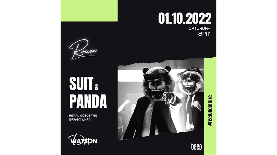 SEASON OPENING: SUIT & PANDA #reclubculture