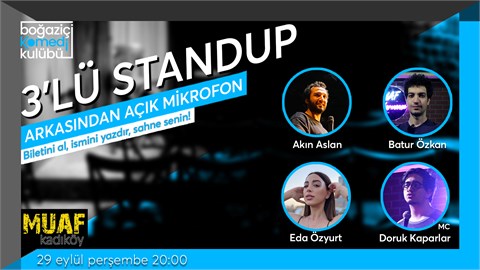 Boğaziçi Komedi Kulübü: 3'lü Standup + Açık Mikrofon