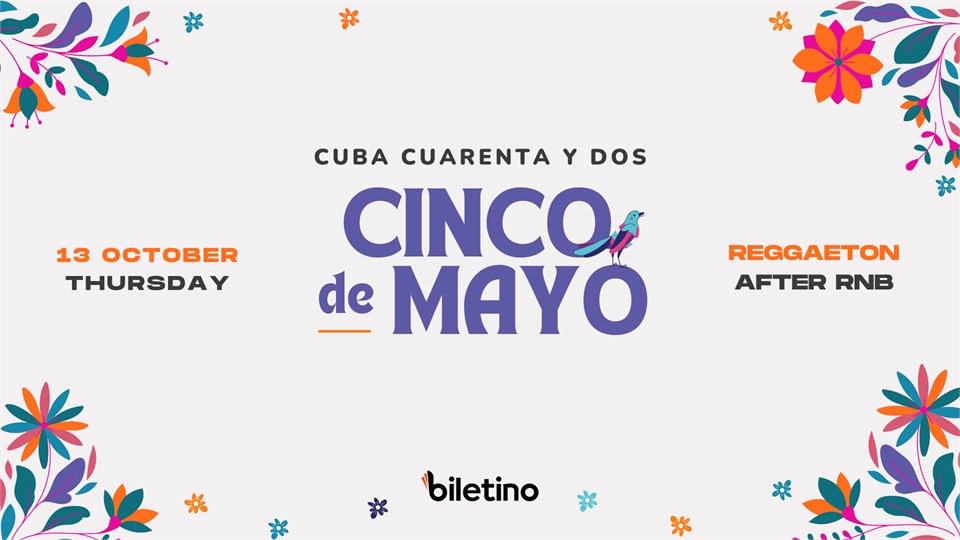 CINCO DE MAYO - Reggaeton Night