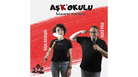 Aşk Okulu Olga Çetin/Rüya Aslangül İnteraktif Tolkshow