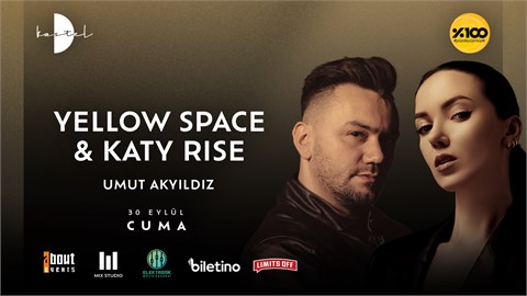 Katy Rise + Yellow Space - Kastel, Istanbul