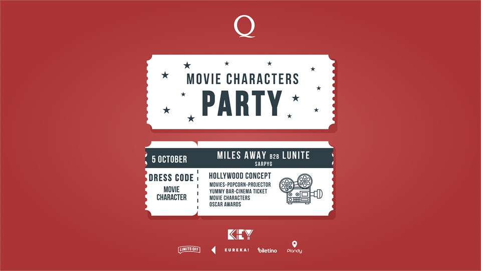 MOVIE CHARACTERS PARTY : MILES AWAY B2B LUNITE, SARPYG