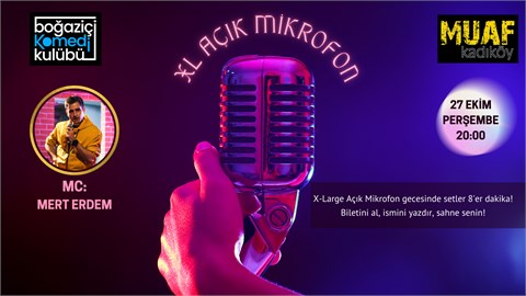 Boğaziçi Komedi Kulübü: XL Açık Mikrofon Standup