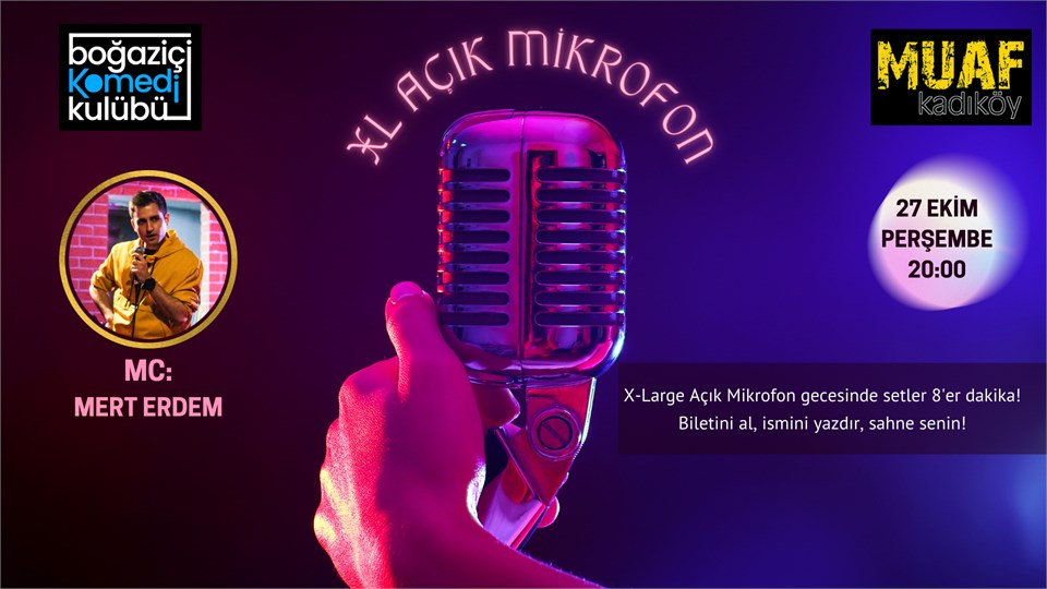 Boğaziçi Komedi Kulübü: XL Açık Mikrofon Standup