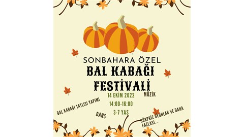 Sonbahara Özel Bal Kabağı Festivali