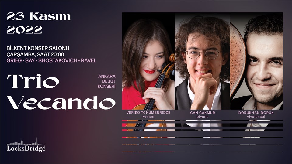Trio Vecando (Veriko Tchumburidze, Dorukhan Doruk & Can Çakmur): Ankara Debut Konseri