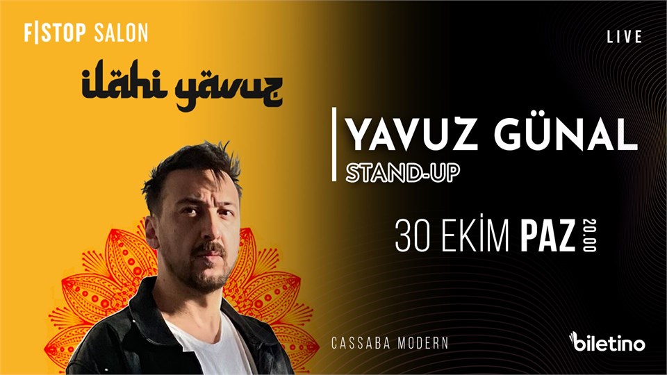 İlahi Yavuz Tek Kişilik Stand - Up Gösterisi - Eskişehir