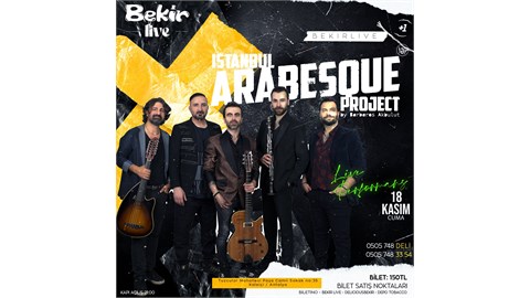 ISTANBUL ARABESQUE PROJECT