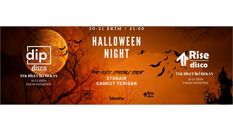 HALLOWEEN PARTY NIGHT ( 31 Ekim )