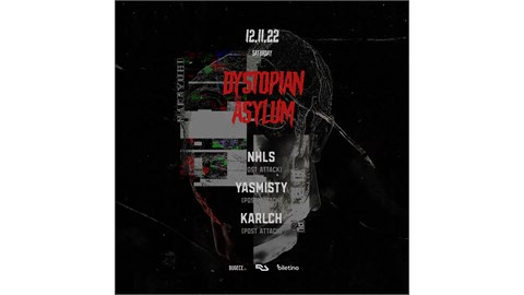 Post Attack Records Presents Dystopian Asylum
