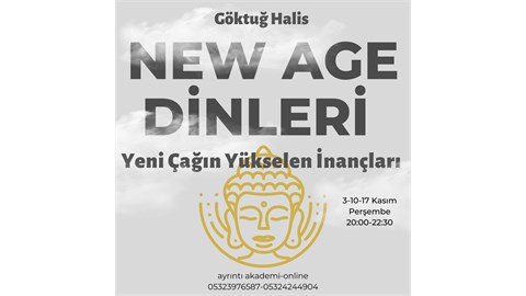 Göktuğ Halis ile NEW AGE DİNLERİ Yeni Çağın Yükselen İnançları