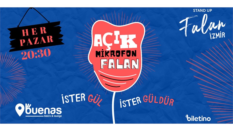 AÇIK MİKROFON FALAN - MC: Azat Bozkurt