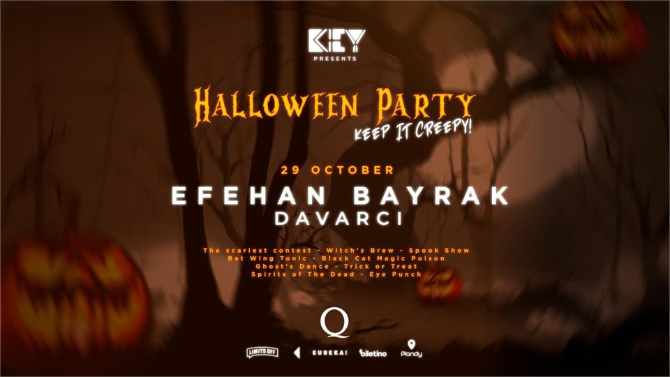 HALLOWEEN PARTY; EFEHAN BAYRAK, DAVARCI