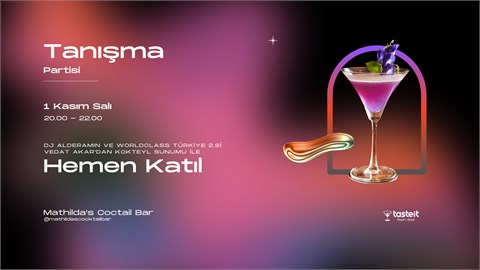 Tasteit Club Tanışma Partisi