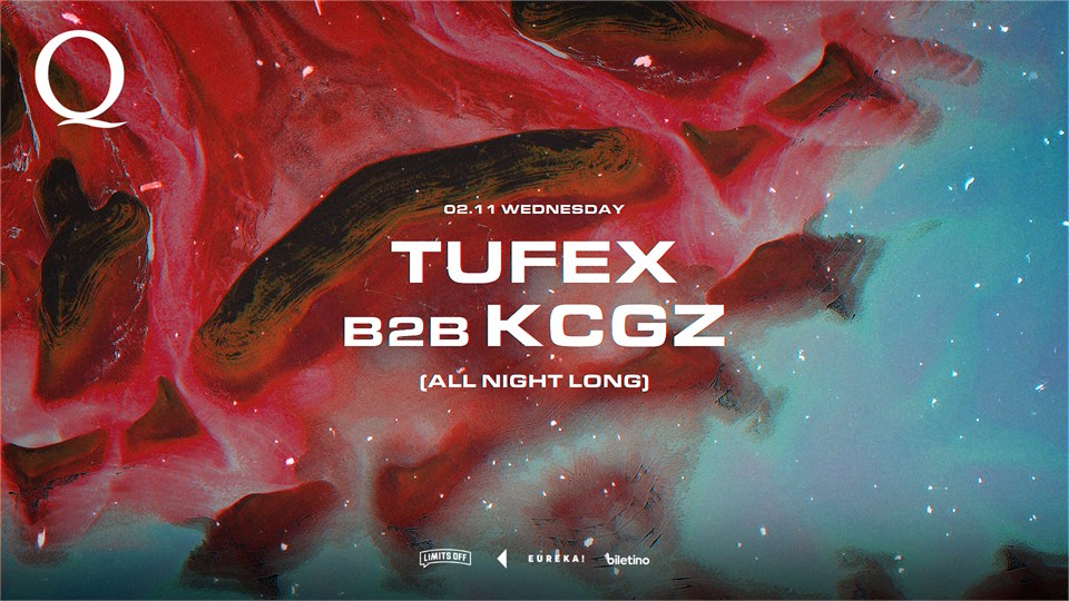 THE Q PROUDLY PRESENTS: TUFEX B2B KCGZ