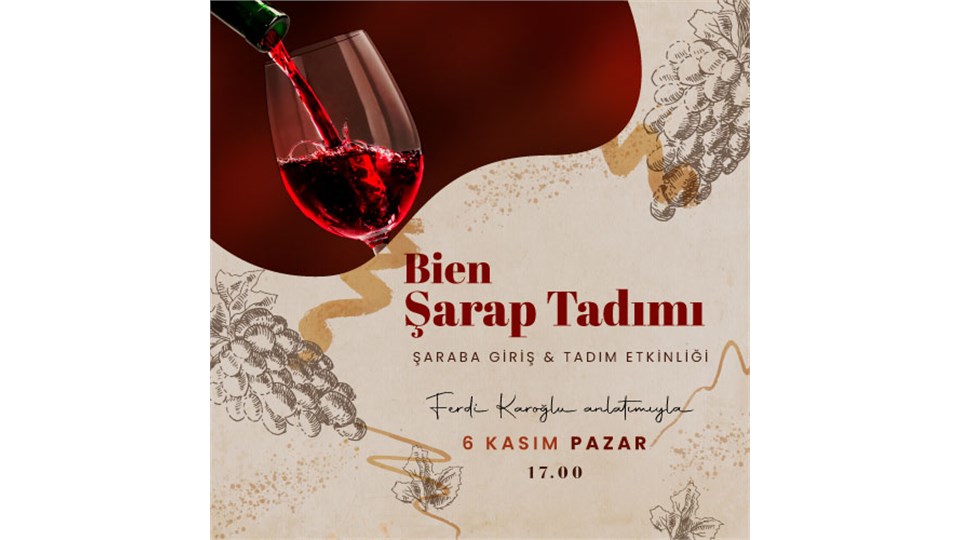 Bien Şarap Tadımı